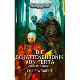 Warhammer 40.000 Die Schattenchronik von Terra