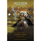 Warhammer The Horus Heresy Saga False Gods