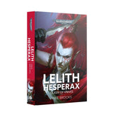 Warhammer 40.000 Lelith Hesperax Queen of Knives  Englisch (HB)